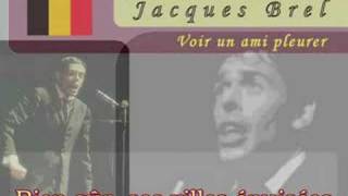 EF12: Jacques Brel -Voir un ami pleurer