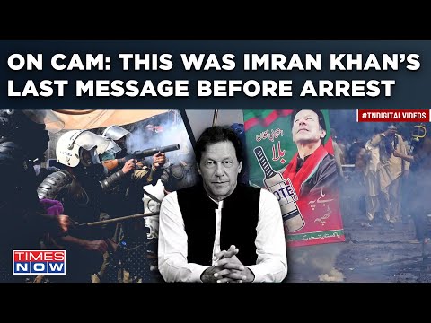 Imran Khan Shares Last Message Before Arrest | Can Charismatic Ex-Pakistan PM Make A Comeback Again?