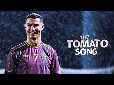 Cristiano Ronaldo ~ PTA MEXICANA - Tomato Tomato ( SLOWED & REVERB ) Skills And Goals 2023