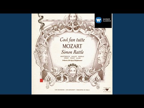 Così fan tutte, K. 588, Act 1: Finale. "Ah, che tutto in un momento" (Fiordiligi, Dorabella,...