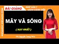 Mây và sóng Ngữ văn lớp 7 Cánh diều