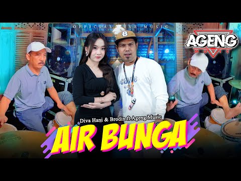 AIR BUNGA - Diva Hani & Brodin ft Ageng Music (Official Live Music)