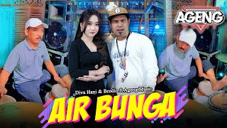 Download lagu AIR BUNGA - Diva Hani & Brodin ft Ageng Music ( Live Music) mp3