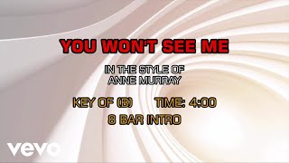 Anne Murray - You Won&#39;t See Me (Karaoke)