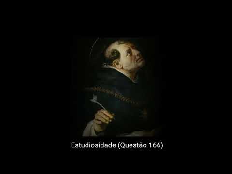Santo Tomás de Aquino - Suma Teológica - Da Estudiosidade (Questão 166)