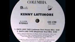 Kenny Lattimore - Days Like This (LattiMAW Soul House Mix)