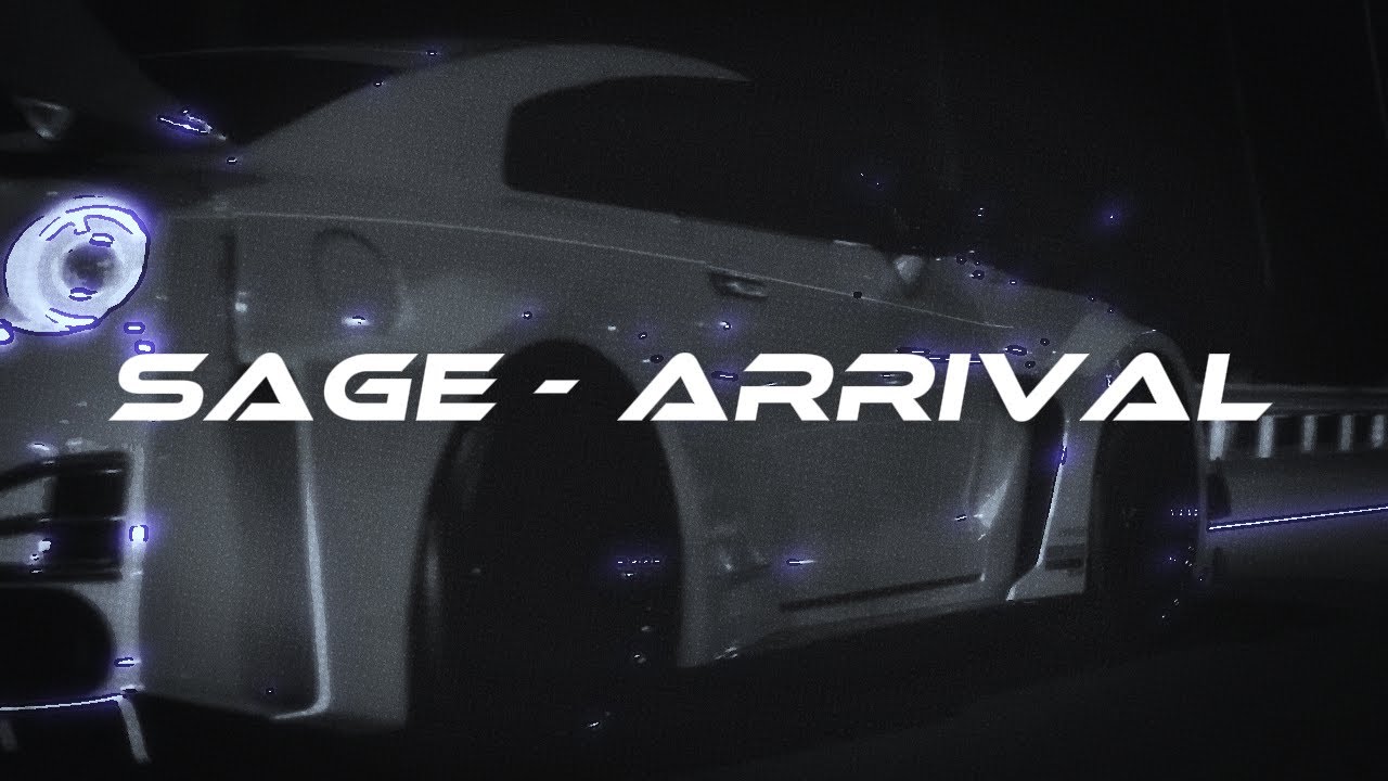 SAGE - ARRIVAL [wavephonk]