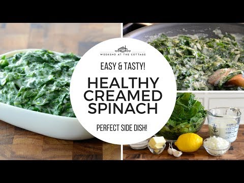 1-Minute Video! HEALTHY CREAMED SPINACH recipe!