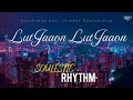 LUT JAAON LUT JAAON Soulestic Rhythm