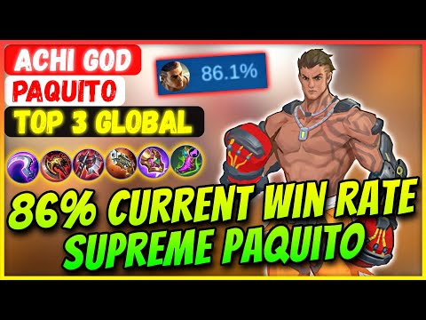 86% Current Win Rate Supreme Paquito [ Top 3 Global Paquito ] Achi God - Mobile Legends Build