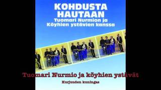 Tuomari Nurmio ja köyhien ystävät: "kurjuuden kuningas" 1979