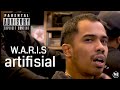 W A R I S Artifisial Official Music Video