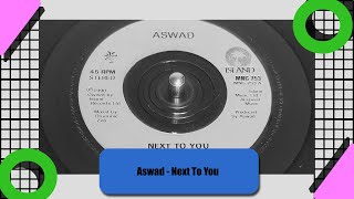 Aswad - Next To You (1990 7" Single)