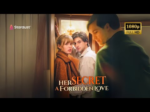 【FULL】Her Secret：A Forbidden Love🔐💌