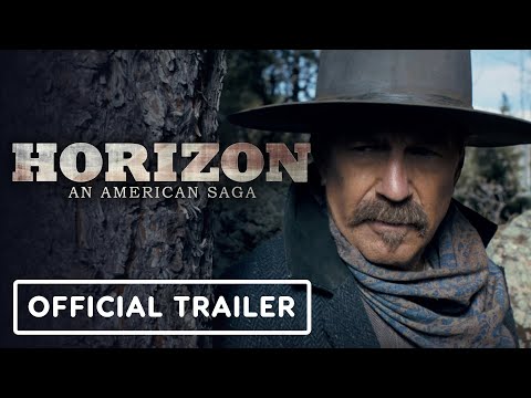 Horizon: An American Saga - Official Trailer #2 (2024) Kevin Costner, Jamie Campbell Bower
