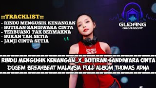 Download lagu DJ BREAKBEAT RINDU MENGUSIK KENANGAN ALBUM THOMAS ARYA 2025 DUGEM BREAKBEAT MELODY KENCANG FULL BASS mp3 Download lagu DJ BREAKBEAT RINDU MENGUSIK KENANGAN ALBUM THOMAS ARYA 2025 DUGEM BREAKBEAT MELODY KENCANG FULL BASS mp3