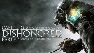 Dishonored - Capítulo 2 Decano supremo Campbell P