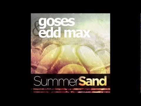 Goses & Edd Max - Summer Sand