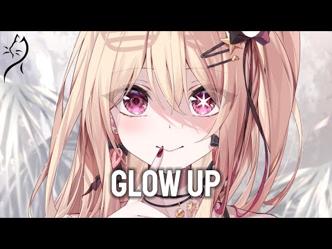 Nightcore &ndash; Bryce Savage - Glow Up (Lyrics)
