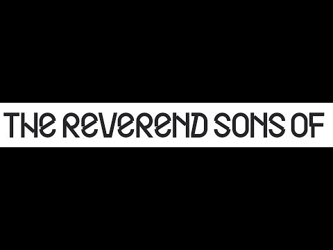 The Reverend Sons Of - Live! (29/09/2018)