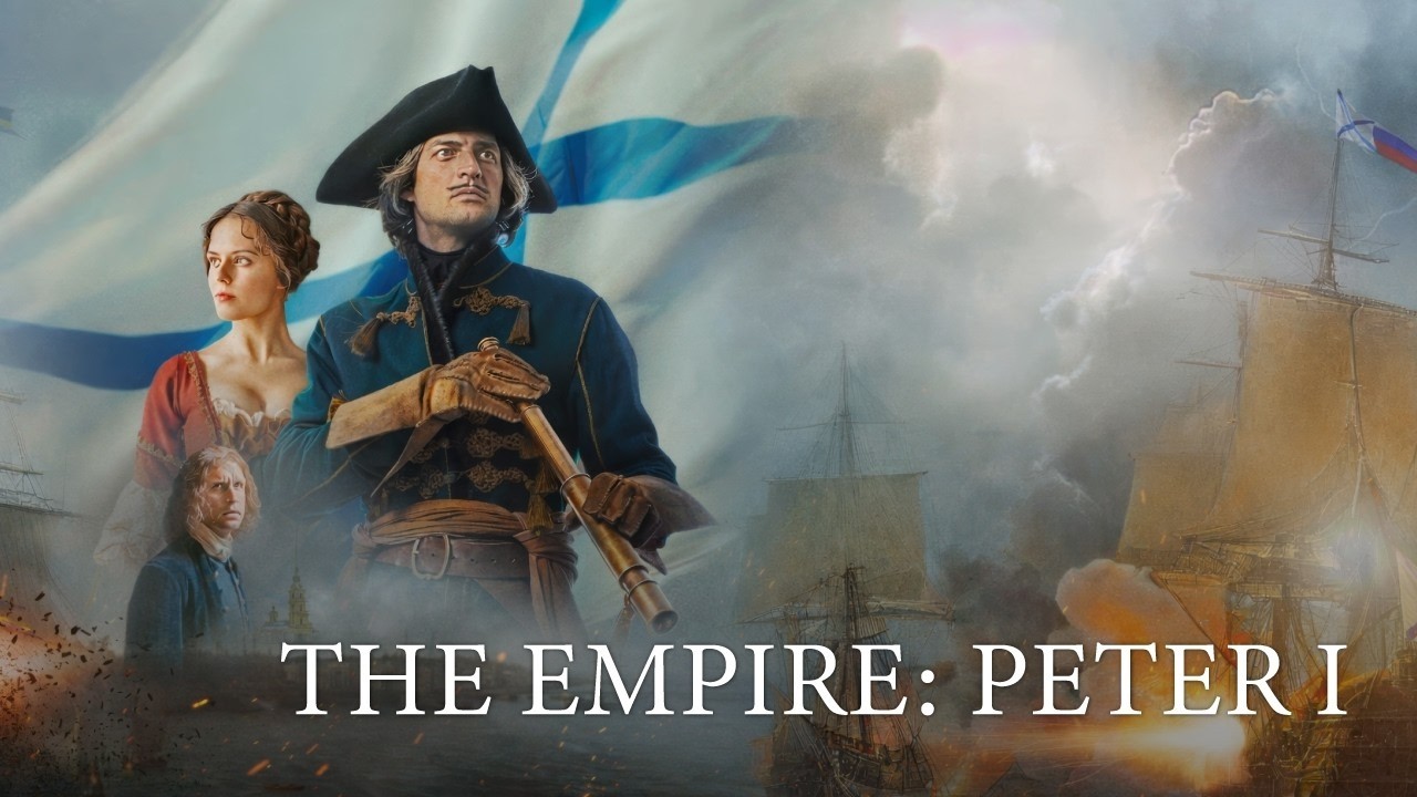 The Empire: Peter I. Hidden Secrets of Russia's History. Historical Documentary