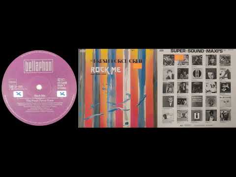 Fresh Force Crew – Rock Me (Bellaphon Records 1986)