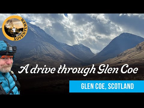 A drive through Glen Coe on the A82 in the Scottish Highlands