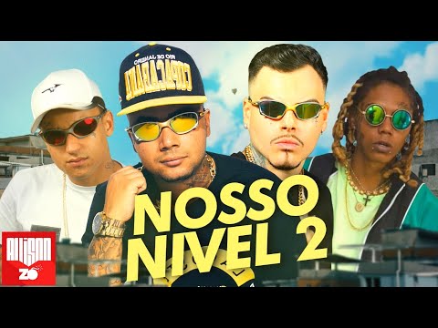 MC Dimenor DR, MC Ruzika, MC Menor Da VD e Neguinho da VC - Nosso Nível 2 (DJ RB)