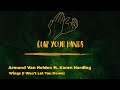 Armand Van Helden ft. Karen Harding - Wings (I Won't Let You Down)