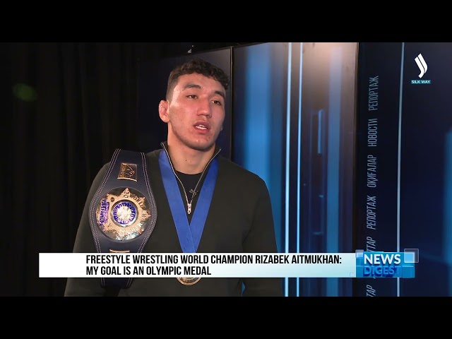 Freestyle wrestling world champion Rizabek Aitmukhan: My goal is an Olympic medal