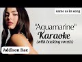 Karaoke Aquamarine Addison Rae With Backing Vocals Same As In The Song Instrumental