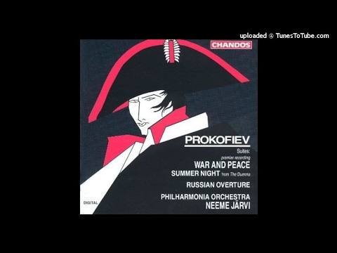 Sergei Prokofiev arr. Christopher Palmer : War and Peace, Suite from the opera Op. 91 (1941-52)