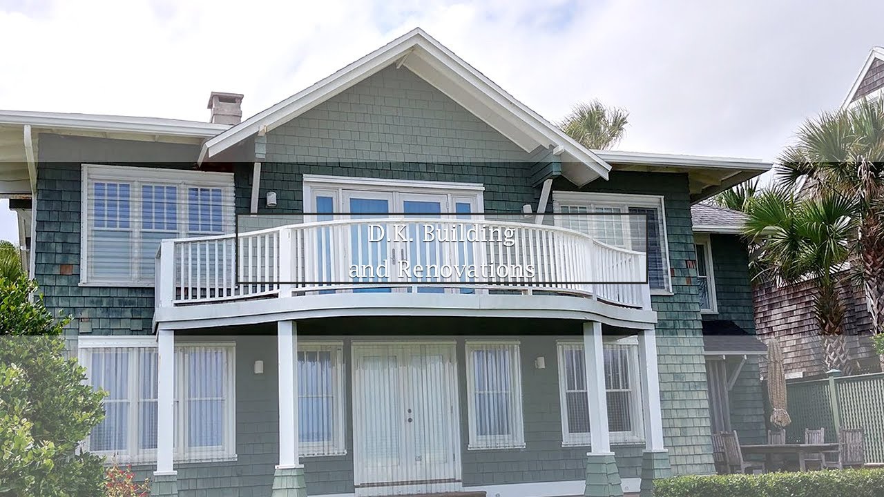 D.K. Building and Renovations, LLC Introduction