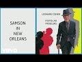 Leonard Cohen - Samson in New Orleans (Audio)