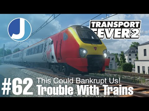 Trouble With Our Trains | Transport Fever 2 | Race To The North | Episode 62