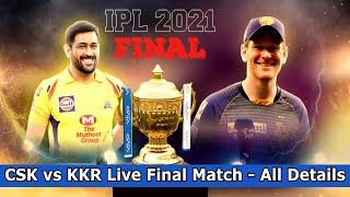 LIVE: IPL Final Match - CSK vs KKR Live Cricket Streaming || IPL 2021 Live Match Today