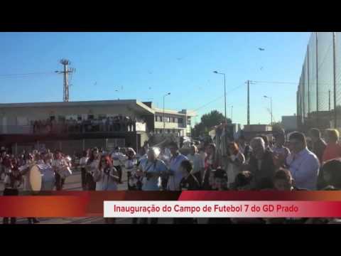GD Prado inaugurou campo de futebol 7