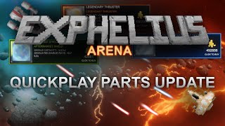 Exphelius: Arena - Quickplay Parts Update - Official Trailer