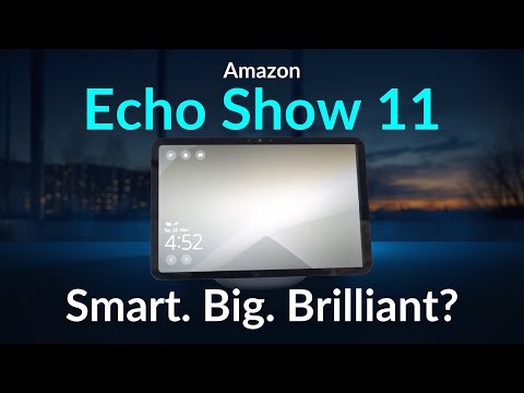 The Amazon Echo Show 11 is new! Is it good despite the bad reviews?