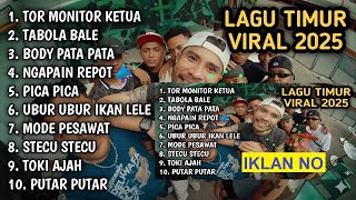Download lagu LAGU TIMUR VIRAL 2025 TOR MONITOR KETUA TABOLA BALE BODY PATA NGAPAIN REPOT PICA PICA | TANPA IKLAN mp3 Download lagu LAGU TIMUR VIRAL 2025 TOR MONITOR KETUA TABOLA BALE BODY PATA NGAPAIN REPOT PICA PICA | TANPA IKLAN mp3