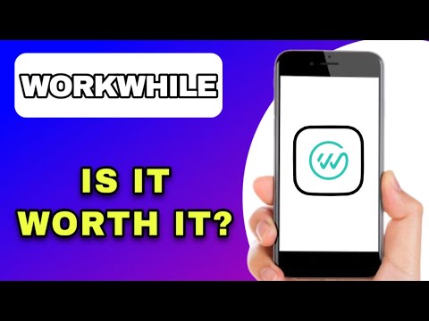 Workwhile Reviews Reddit