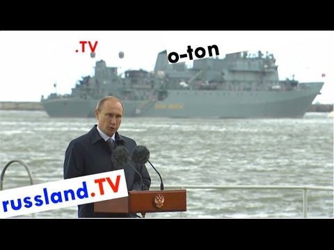Putin auf deutsch zum Marinetag [Video]