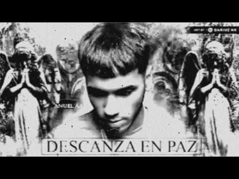 Anuel AA - Descansa en paz | Audio Oficial [Letra]