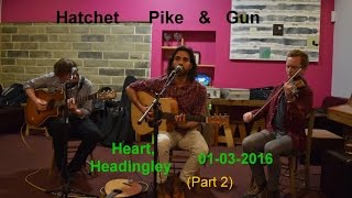 Hatchet. Pike & Gun Part 2