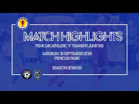 SCOTTISH CUP HIGHLIGHTS | Penicuik Athletic 1-3 Tranent Juniors (2021/22)