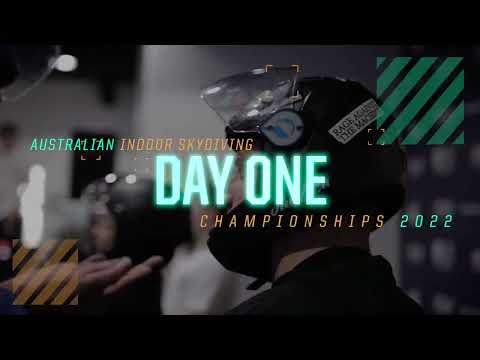 2022 Australian Open Indoor Skydiving Championships - Day 1 Tape