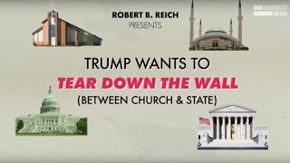 Robert Reich: Separation of Church and State