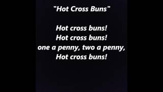 Hot Cross Buns Music Video