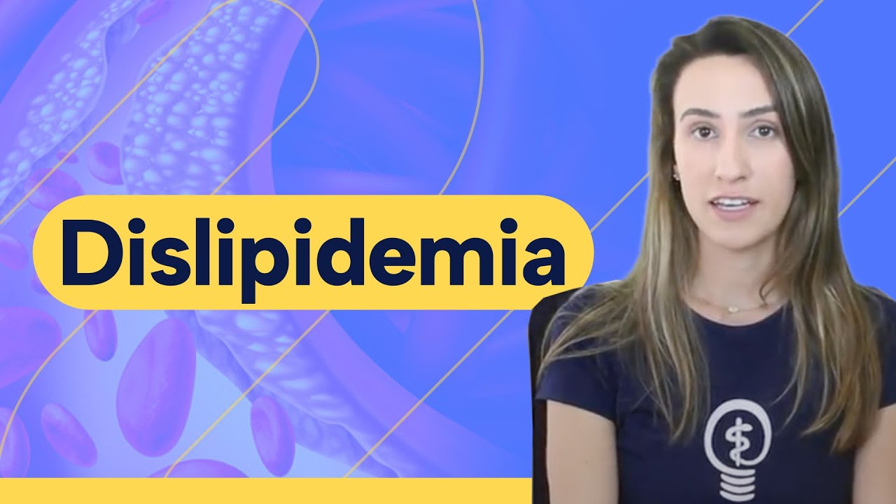 O que é Dislipidemia - como diagnosticar e tratar