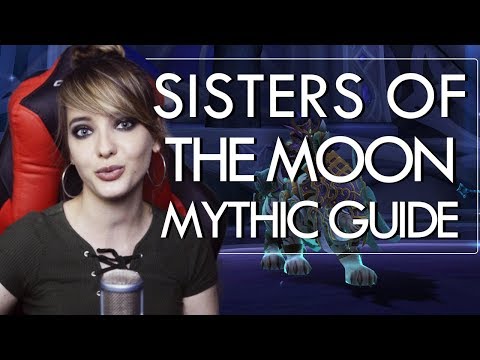 SISTERS OF THE MOON TOMB OF SARGERAS MYTHIC GUIDE